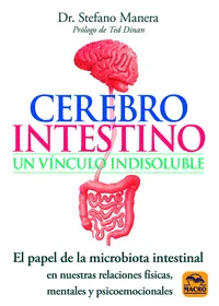 Cerebro intestino, un vínculo indisoluble