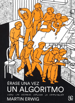 Érase una vez un algoritmo