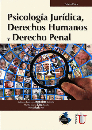 Psicología jurídica, derechos humanos y derecho penal