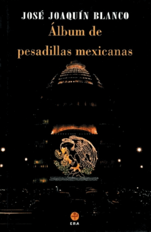 Álbum de pesadillas mexicanas