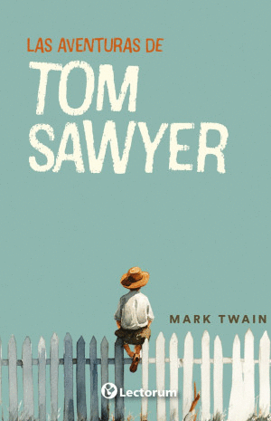Aventuras de Tom Sawyer, Las