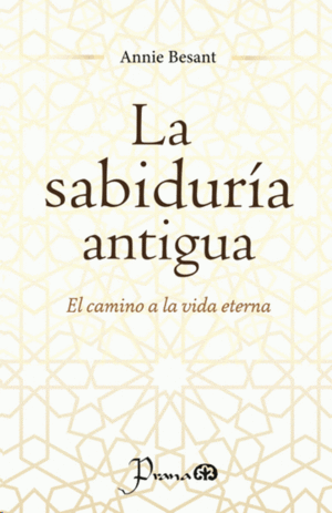 sabiduría antigua, La