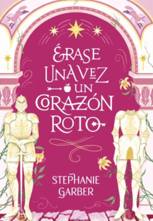 Érase una vez un corazón roto