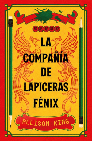 Compañía de lapiceras Fénix, La