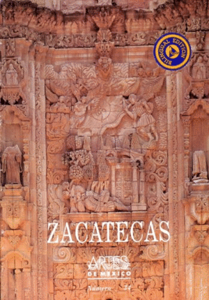 Zacatecas. Artes de México. No. 34 (P/D)