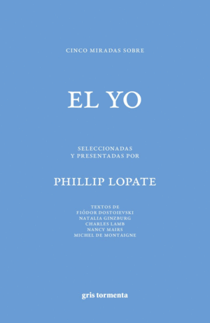 Cinco miradas sobre el yo