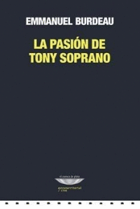Pasión de Tony Soprano, La