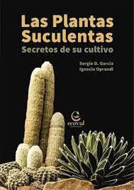 Plantas suculentas, Las