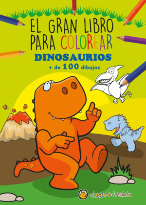 Gran libro para colorear: Dinosaurios