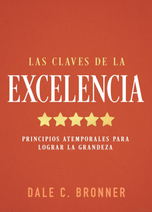 Clave de la excelencia, Las