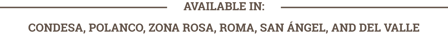 Condesa, Polanco, Zona Rosa, Roma, San Ángel Y Del Valle
