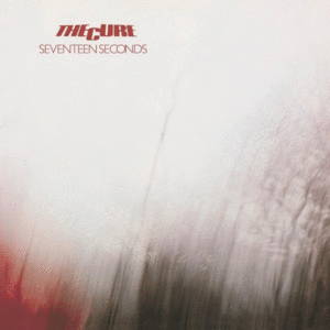 Seventeen Seconds (LP)