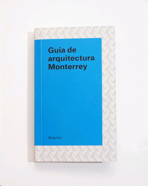 Guía de arquitectura Monterrey