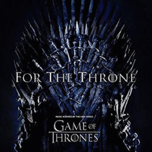 For The Throne, Music Inspired By Game Of Thrones (LP)