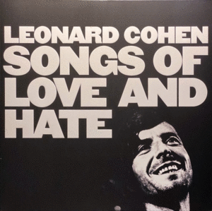 Songs Of Love And Hate, 50th Anniversary: Coloured Edition (LP)