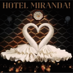 Hotel Miranda! (LP)