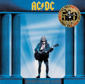 Who Made Who: 50Th Anniversary, Gold Edition (LP)