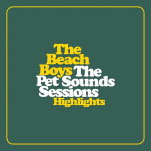 Pet Sounds Sessions Highlights, The (2 LP)
