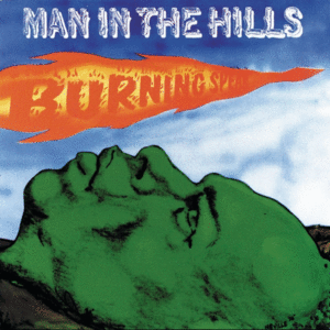 Man In The Hills: Green Edition (LP)