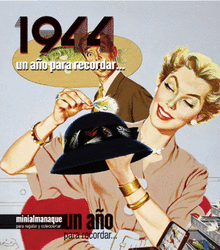 Un año para recordar 1944