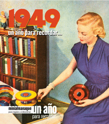 Un año para recordar 1949