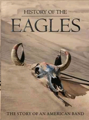 History of the Eagles (3 DVD)