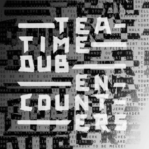 Teatime Dub Encounters (LP)