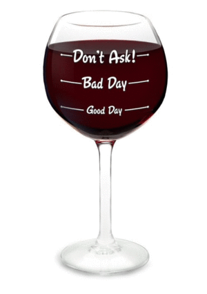 How Was Your Day?: copa de vino