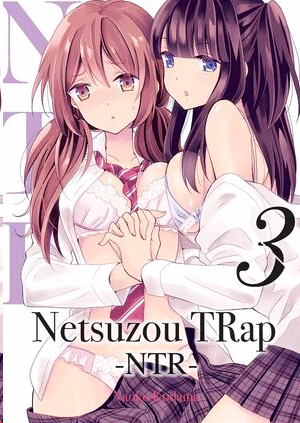 Netsuzou Trap #3