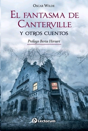 Fantasma de canterville y otros cuentos, El