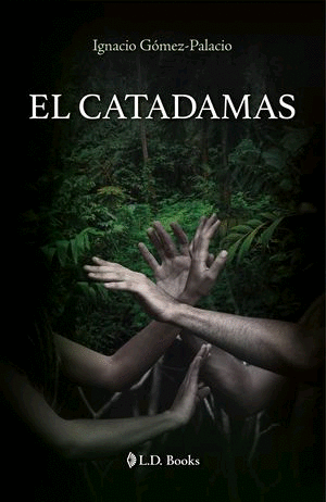 Catadamas, El