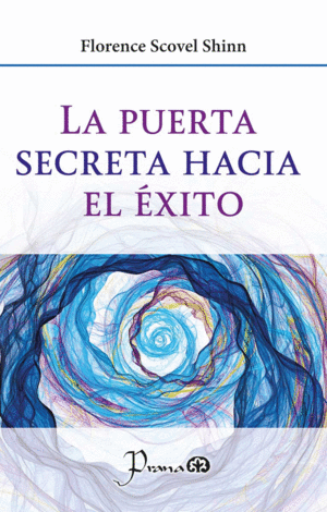 Puerta secreta al éxito, La
