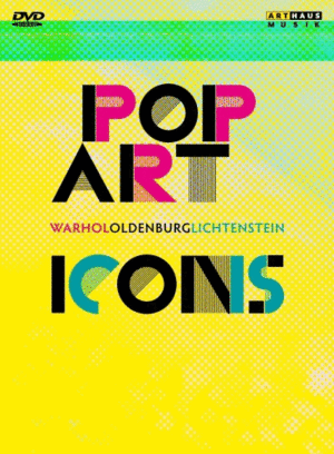 Pop Art Icons: Warhol; Oldenburg; Lichtenstein (3 DVD)