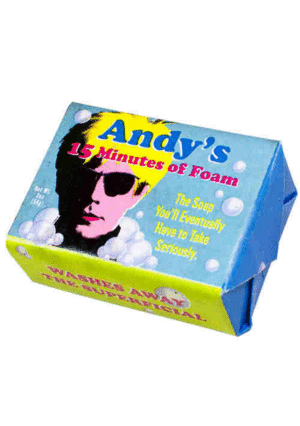 Andy Warhol's Fifteen Minutes of Foam: jabón