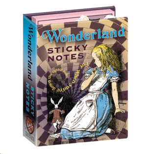 Wonderland, Sticky Notes: notas autoadheribles