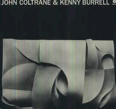 John Coltrane & Kenny Burrell (LP)