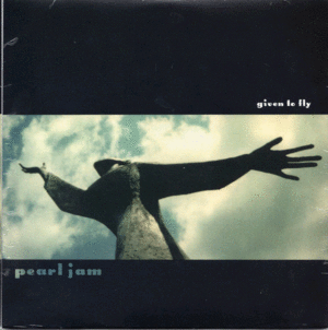 Given To Fly (LP)