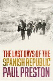 Last days of the Spanish Republic, The