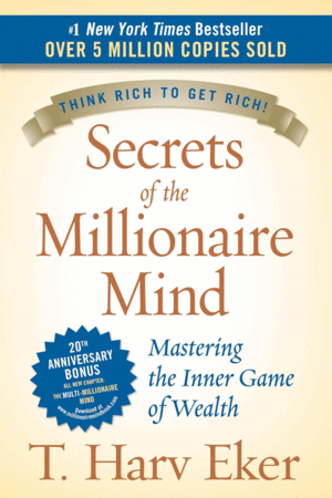 Secrets of the Millionaire Mind