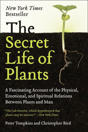 Secret Life of Plants, The