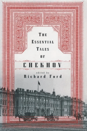 Essential Tales Of Chekhov