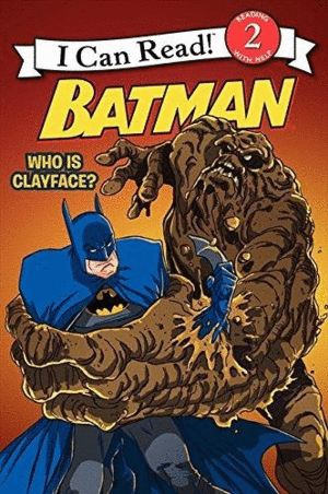 Batman: Who is Clayface?