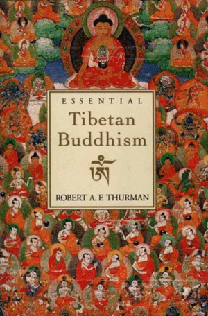 Essential Tibetan Buddhism: Revised Edition