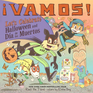 ?Vamos! Let's Celebrate Halloween and Dia de Los Muertos