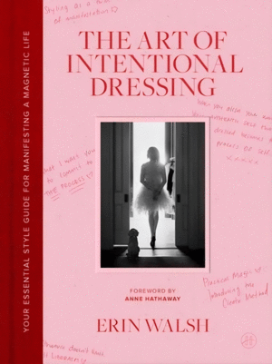The Art of Intentional Dressing