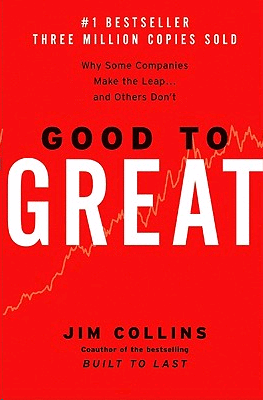 Good to great: Why some companies make the leap...and others don't