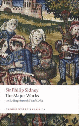Sir Philip Sidney: The Major Works