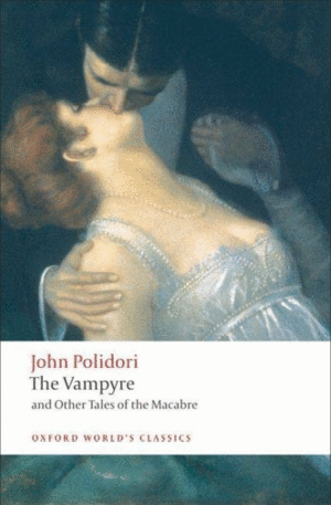 Vampyre and Other Tales of the Macabre, The