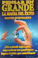 Magia del éxito, La