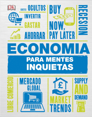 Economía para mentes inquietas